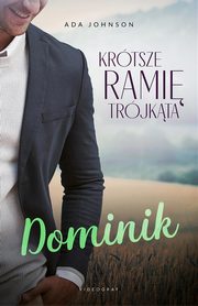 Krtsze rami trjkta. Tom 2: Dominik, Ada Johnson