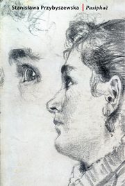 Pasipha, Stanisawa Przybyszewska