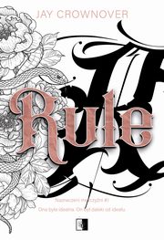 Rule, Jay Crownover