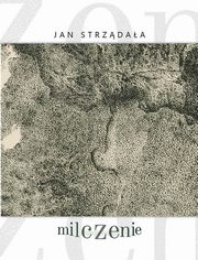 Milczenie, Jan Strzdaa