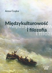 Midzykulturowo i filozofia, Anna Czajka-Cunico