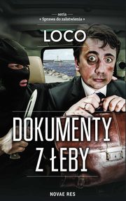 ksiazka tytu: Dokumenty z eby autor: Loco