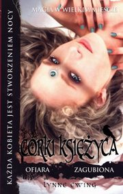 Crki ksiyca 3 Ofiara Zagubiona, Lynne Ewing