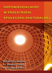 ksiazka tytu: Odpowiedzialno w przestrzeni spoeczno-pastoralnej autor: 