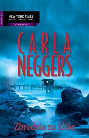 Zbrodnia na klifie, Carla Neggers