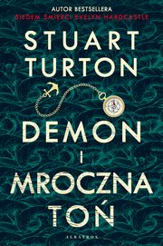 DEMON I MROCZNA TO, Stuart Turton