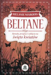 ksiazka tytu: Beltane autor: Melanie Marquis