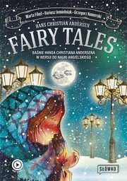 Fairy Tales, Dariusz Jemielniak, Marta Fihel, Hans Christian Andersen, Grzegorz Komerski