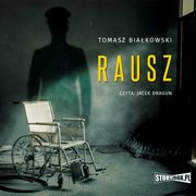 Rausz, Tomasz Biakowski