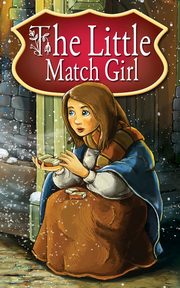 ksiazka tytu: The Little Match Girl. Fairy Tales autor: Peter L. Looker
