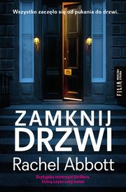 Zamknij drzwi, Rachel Abbott