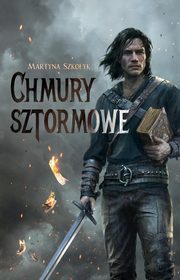 Chmury sztormowe, Martyna Szkoyk