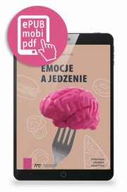 Emocje a jedzenie, Agata Szulc