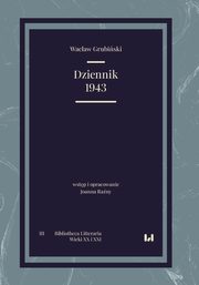 Dziennik 1943, Wacaw Grubiski, Joanna Rany