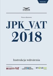 JPK_VAT 2018. Instrukcja wdroenia, Infor Pl