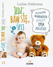 ksiazka tytu: Jedz baw si pij autor: Luiza Desouza