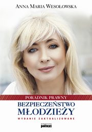 Bezpieczestwo modziey., Anna Maria Wesoowska