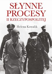 Synne procesy II Rzeczypospolitej, Helena Kowalik