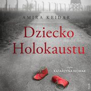 Dziecko Holokaustu, Amira Keidar