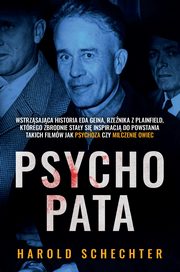 Psychopata, Harold Schechter