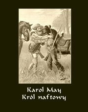 Krl naftowy, Karol May