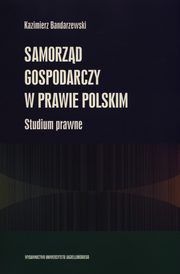 Samorzd gospodarczy w prawie polskim, Kazimierz Bandarzewski