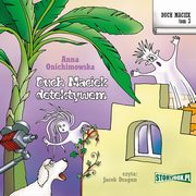 Duch Maciek. Tom 3. Duch Maciek detektywem, Anna Onichimowska