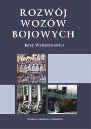 Rozwj wozw bojowych, Jerzy Walentynowicz