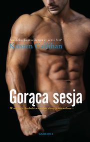 Gorca sesja (t.4), Kristen Callihan