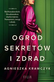 Ogrd sekretw i zdrad, Agnieszka Krawczyk