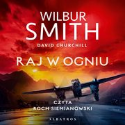 RAJ W OGNIU, Wilbur Smith, David Churchill