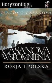 Pamitniki Casanovy - tom V: Rosja i Polska, Giacomo Casanova