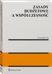 Zasady budetowe a wspczesno, Przemysaw Pest