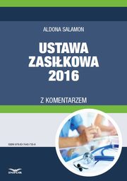 Ustawa zasikowa 2016 z komentarzem, Aldona Salamon