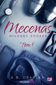 Mecenas. Miosny kodeks. Tom 1, A.B. Obarska