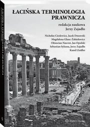 aciska terminologia prawnicza, Kamil Zeidler, Oktawian Nawrot, Jerzy Zajado, Sebastian Sykuna, Jan Opolski, Jacek Dmowski, Nicholas Cieslewicz, Magdalena Glanc-abieowicz