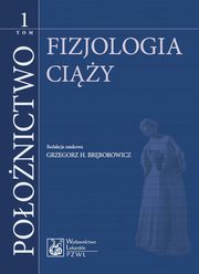 Poonictwo. Tom 1. Fizjologia ciy, 