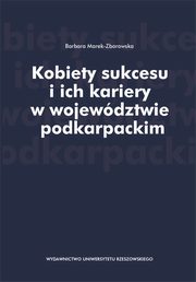 Kobiety sukcesu i ich kariery w wojewdztwie podkarpackim, Barbara Marek-Zborowska