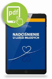 Nadcinienie u ludzi modych, Krystyna Widecka