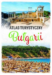 ksiazka tytu: Atlas turystyczny Bugarii autor: Iwan Sepetliew