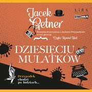 Dziesiciu Mulatkw, Jacek Getner
