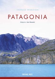 Patagonia, Tadeusz Wodzicki