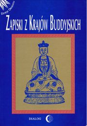 Zapiski z krajw buddyjskich, Praca zbiorowa