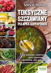 Toksyczne szczawiany, Sally Norton
