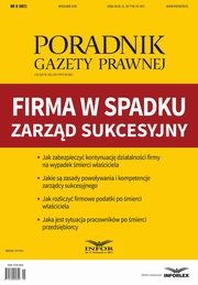 Firma w spadku - zarzd sukcesyjny, Praca zbiorowa