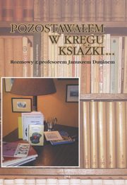 Pozostawaem w krgu ksiki..., Jerzy Ladorucki