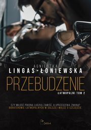 Przebudzenie, Agnieszka Lingas-oniewska