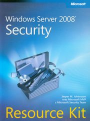 ksiazka tytu: Windows Server 2008 Security Resource Kit autor: Jesper M. Johansson