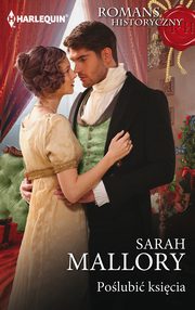 Polubi ksicia, Sarah Mallory