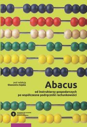 ksiazka tytu: Abacus - od instruktarzy gospodarczych po wspczesne podrczniki rachunkowoci autor: 